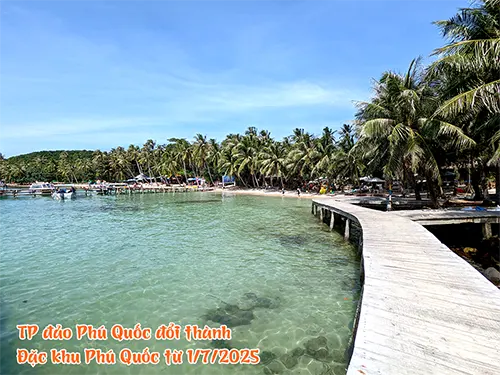 Tp đảo Phú Quốc đổi thành đặc khu Phú Quốc từ 1/7/2025